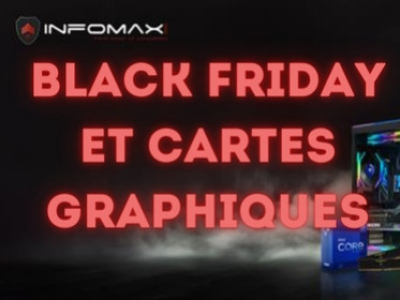 Cartes graphiques Black Friday : boostez votre PC à prix réduit