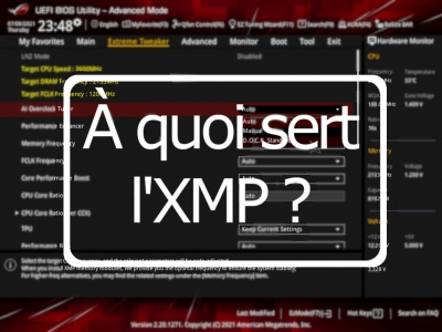 Qu'est ce que l'XMP ou le DOCP et à quoi ça sert ?